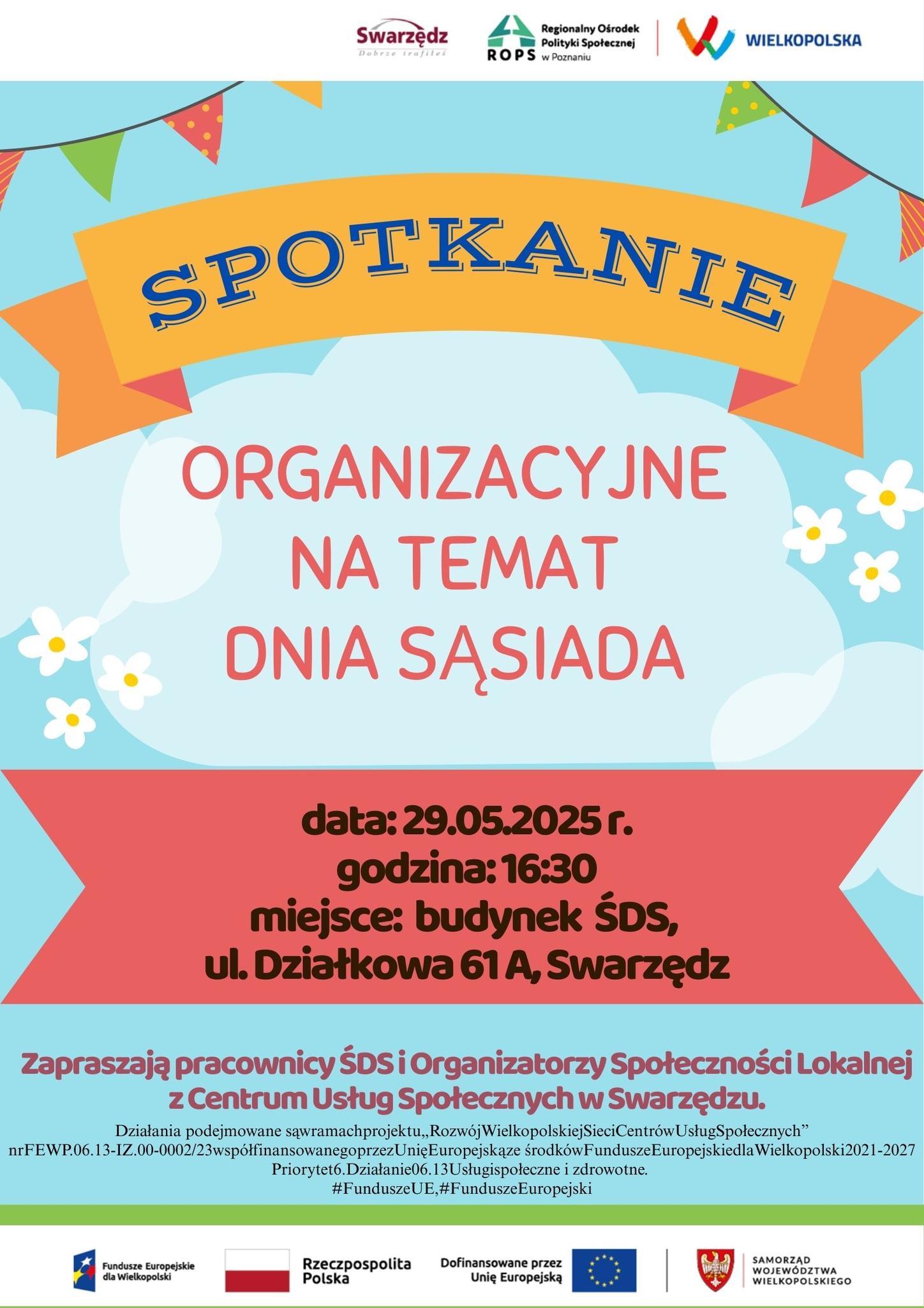 Plakat w odcieniach niebieskiego i białego z dużym napisem "SPOTKANIE ORGANIZACYJNE". Zawiera datę, godzinę i adres spotkania oraz logo Unii Europejskiej. Na dole widnieje informacja o dofinansowaniu z funduszy UE. Tekst jest czytelny, układ graficzny przejrzysty.