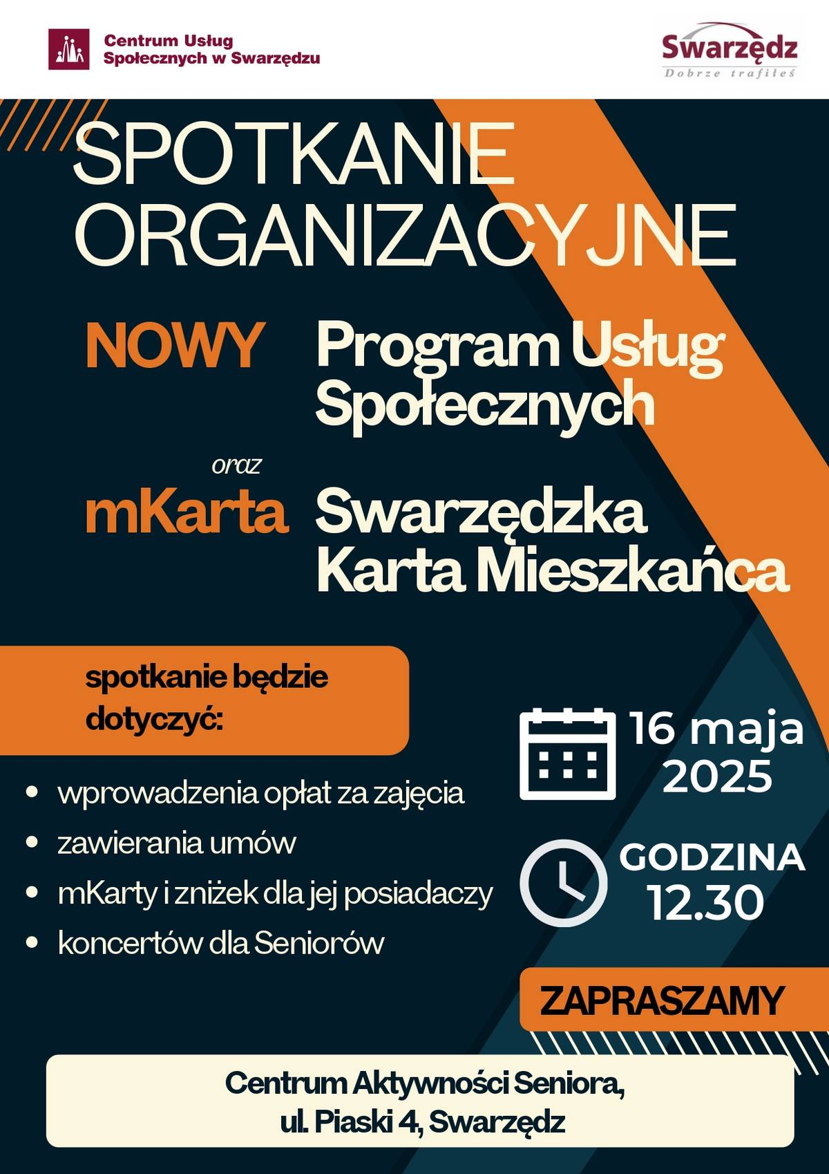 Plakat informujący o spotkaniu organizacyjnym w Centrum Aktywności Seniora w Swarzędzu dotyczącym nowego programu usług społecznych i mKarty, które odbędzie się 16 maja 2025 o godz. 12.30.